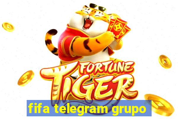 fifa telegram grupo